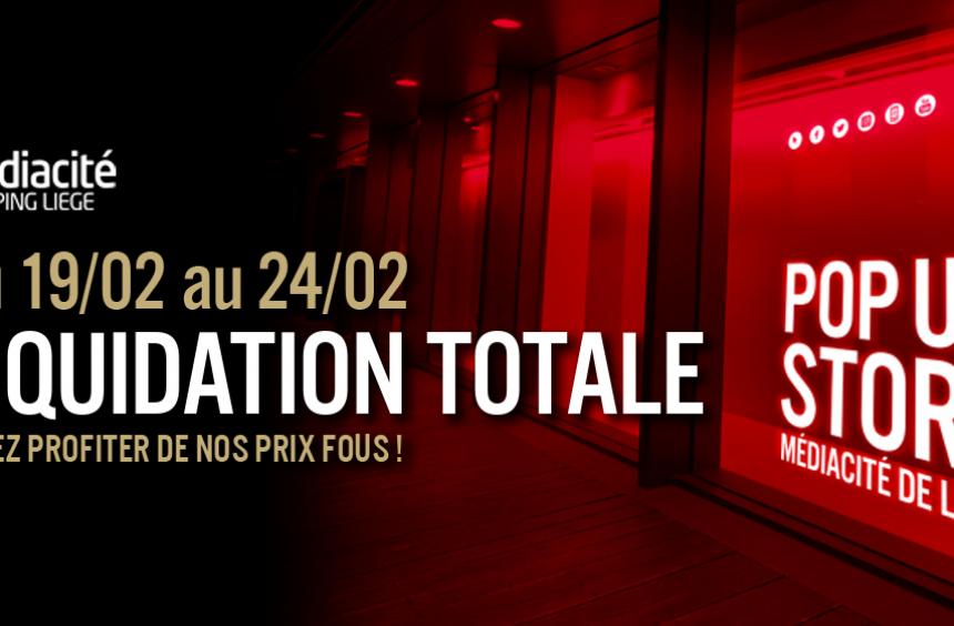 Dernière semaine du Pop-Up Store : Liquidation totale !