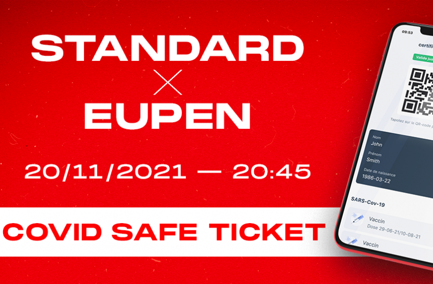 Standard - KAS Eupen : Ticketing et Covid Safe Ticket : UPDATE