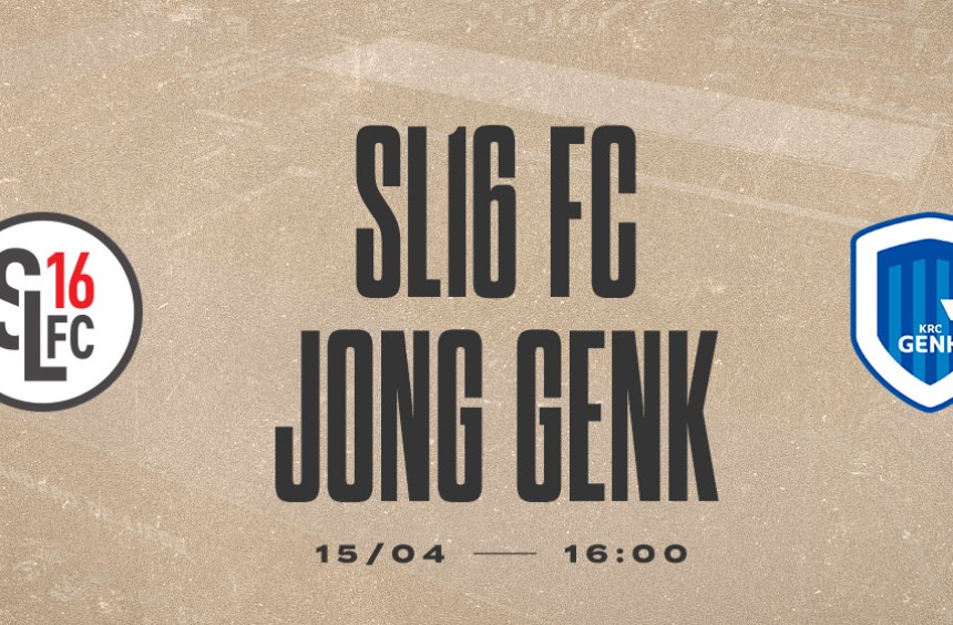 SL16 FC - Jong Genk : gratuité abonné